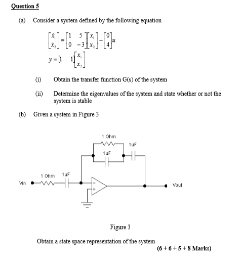 Solved Question 5 (a) Consider a system defined by the | Chegg.com