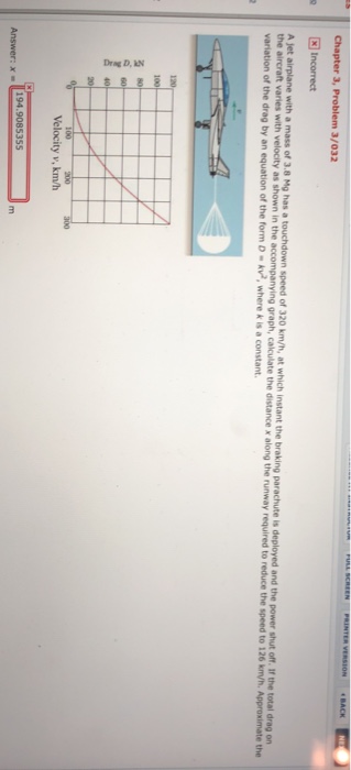 Solved Chapter 3, Problem 3/032 A jet airplane with a mass | Chegg.com