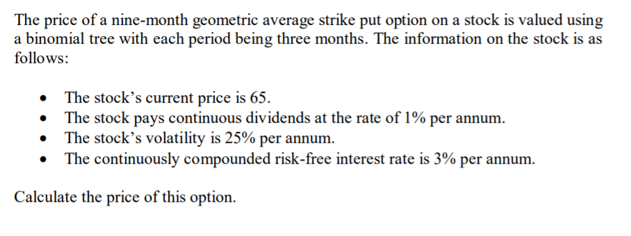 The price of a nine-month geometric average strike | Chegg.com