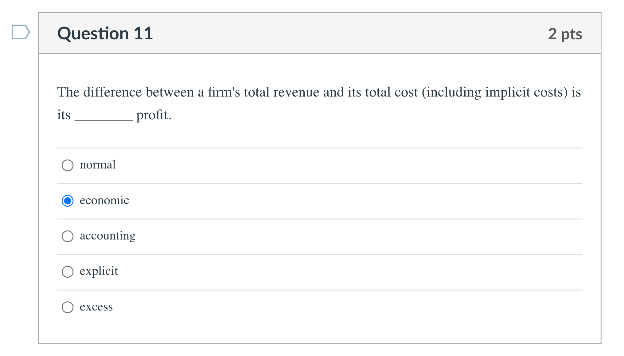 Solved Question 11 2 pts The difference between a firm's | Chegg.com