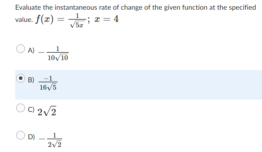 Solved Evaluate The Instantaneous Rate Of Change Of The Chegg