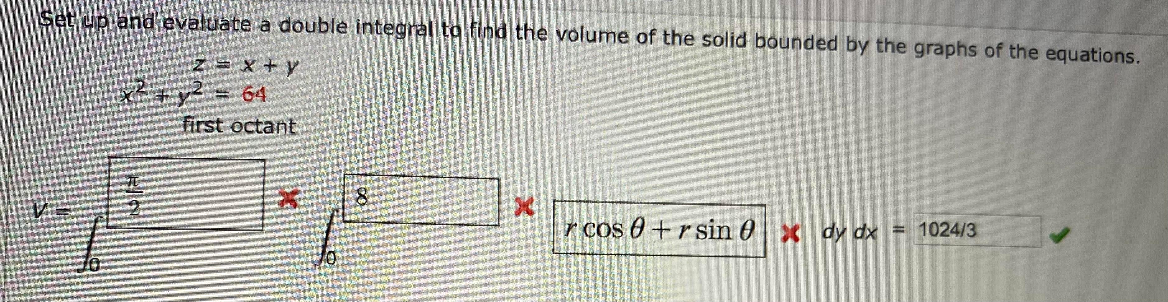 Solved Set Up And Evaluate A Double Integral To Find The