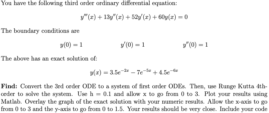 Solved You have the following third order ordinary | Chegg.com
