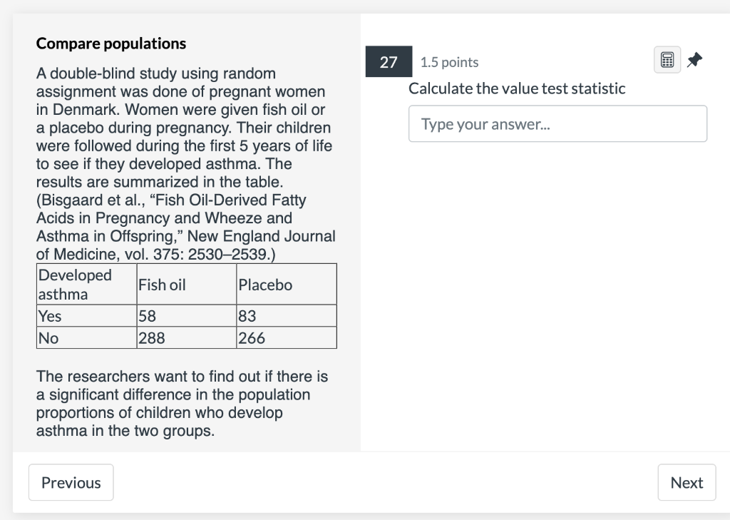 Solved Compare populations 271.5 points A double-blind study | Chegg.com