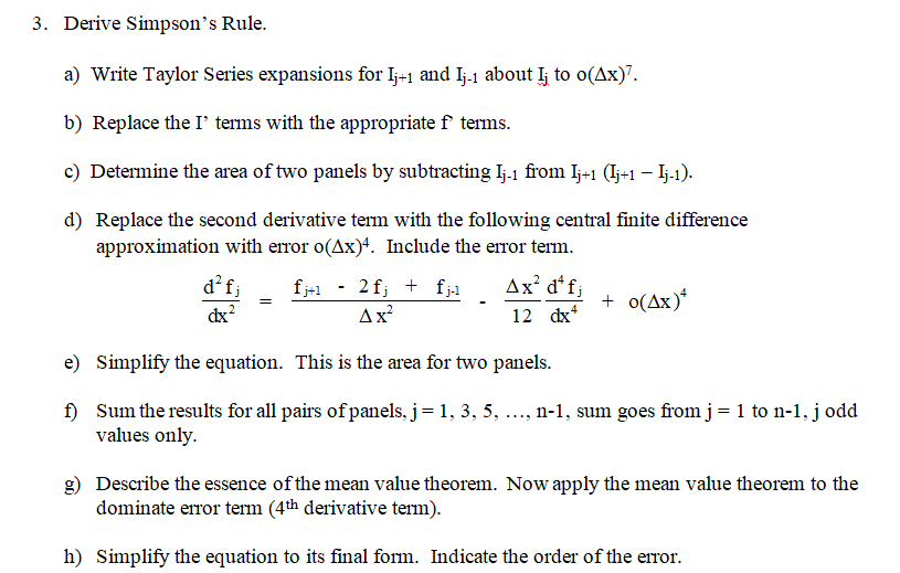 3 Derive Simpson S Rule A Write Taylor Series E Chegg Com