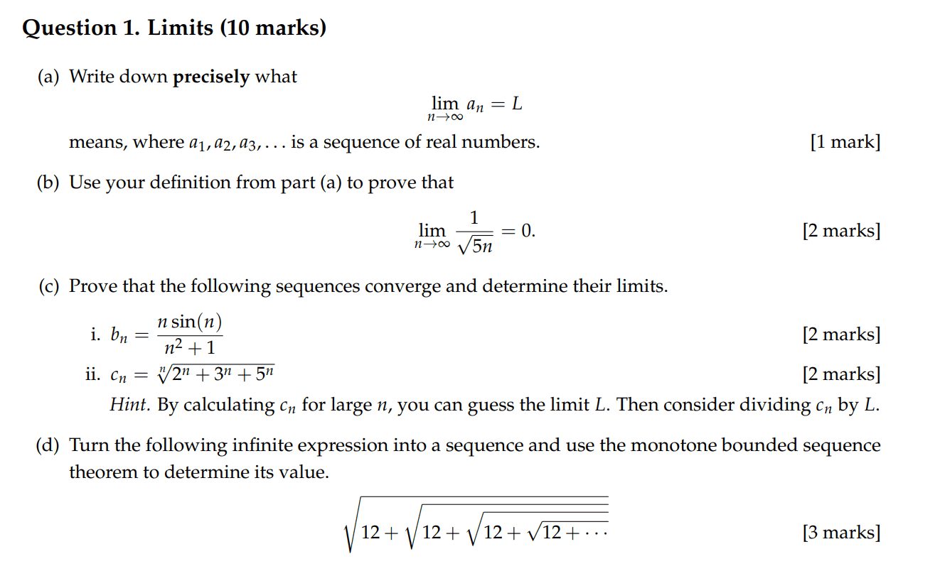 Solved Question 17. Limits (170 marks) (a) Write down  Chegg.com
