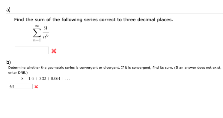 Solved Find The Sum Of The Following Series Correct To Three