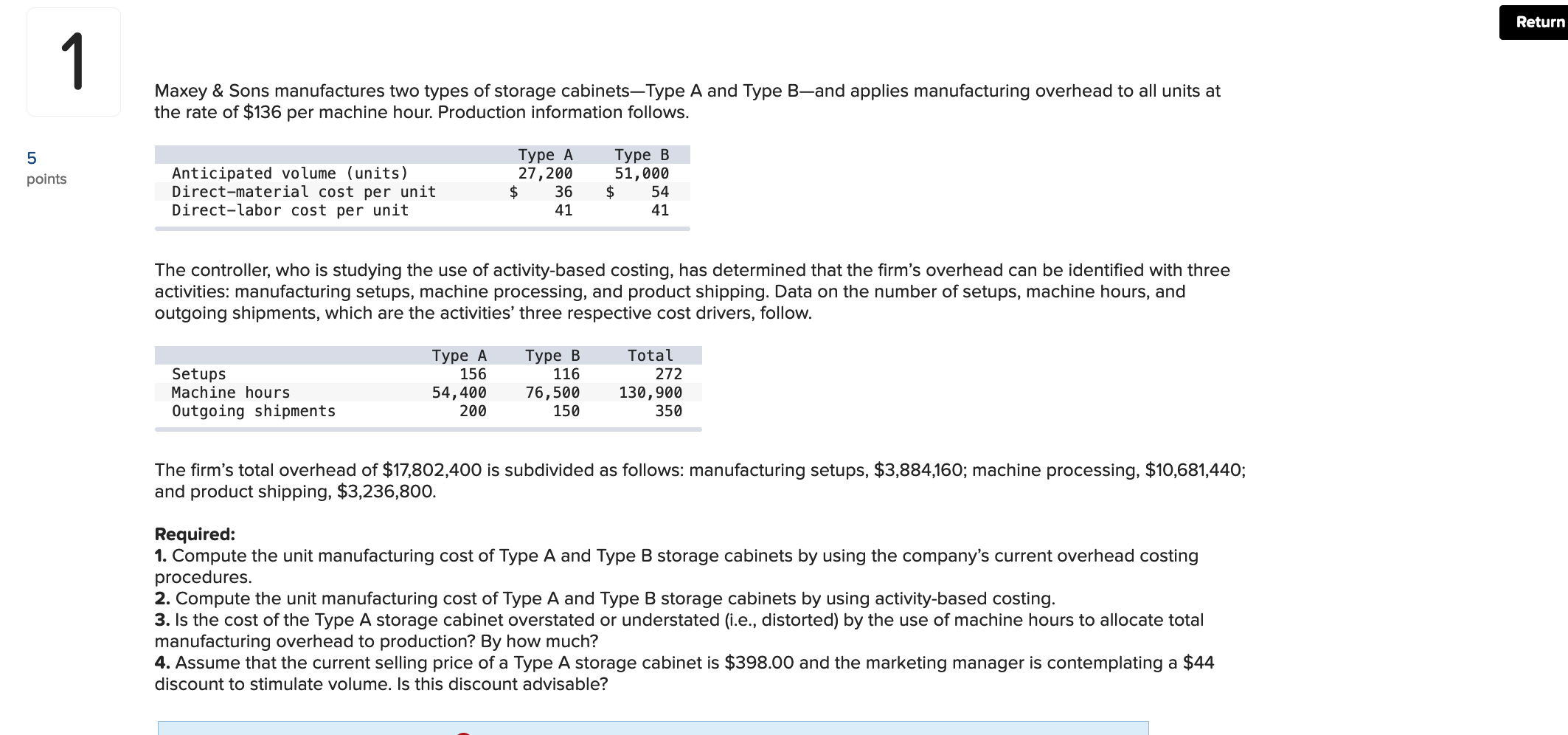 Solved Return 1 Maxey & Sons manufactures two types of
