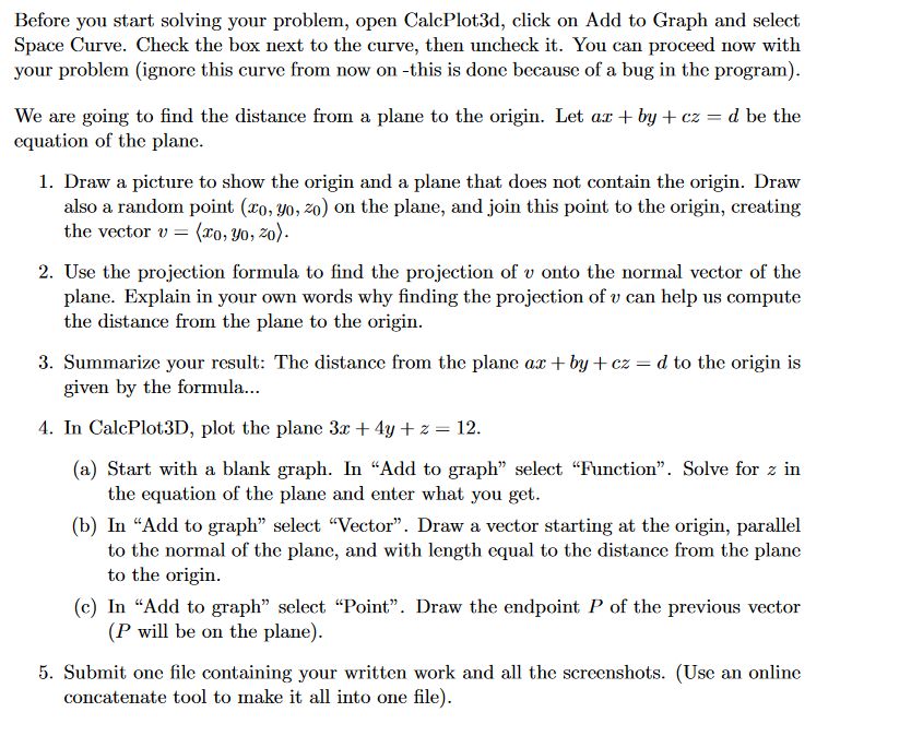 Solved We are going to find the distance from a plane to the | Chegg.com