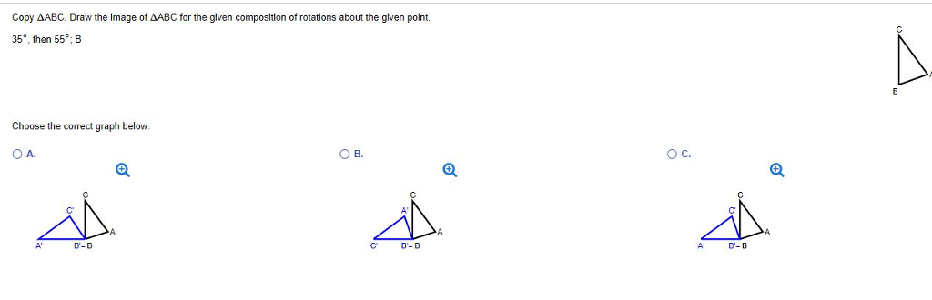 Solved Copy ?ABC. Draw the image of ?ABC for the given | Chegg.com
