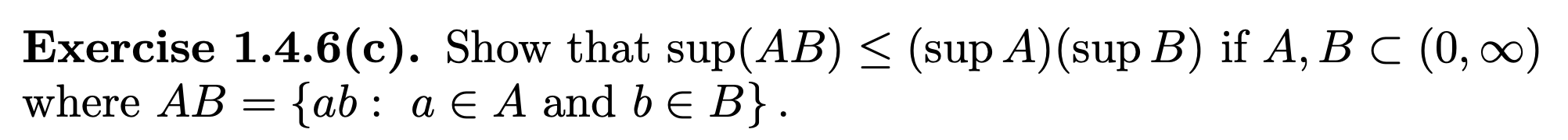 Solved Exercise 1.4.6(c). Show That Sup(AB)