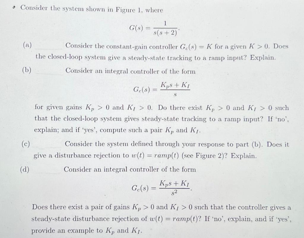 Solved - Consider the system shown in Figure 1, where | Chegg.com