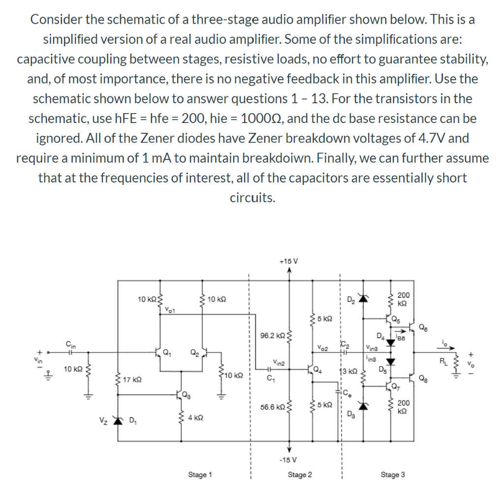 Solved Consider The Schematic Of A Three-stage Audio | Chegg.com