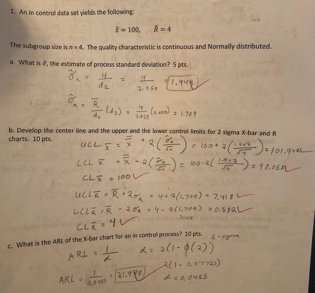 Solved 1. An in control data set yields the following x=100, | Chegg.com