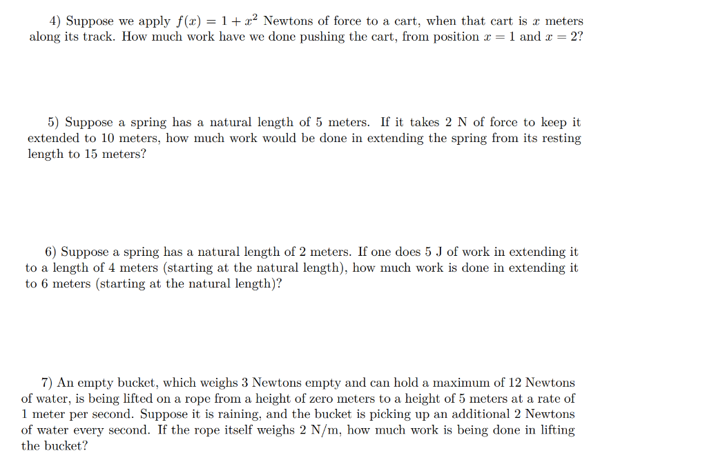 Solved 4) Suppose we apply f(3) = 1 +Newtons of force to a | Chegg.com