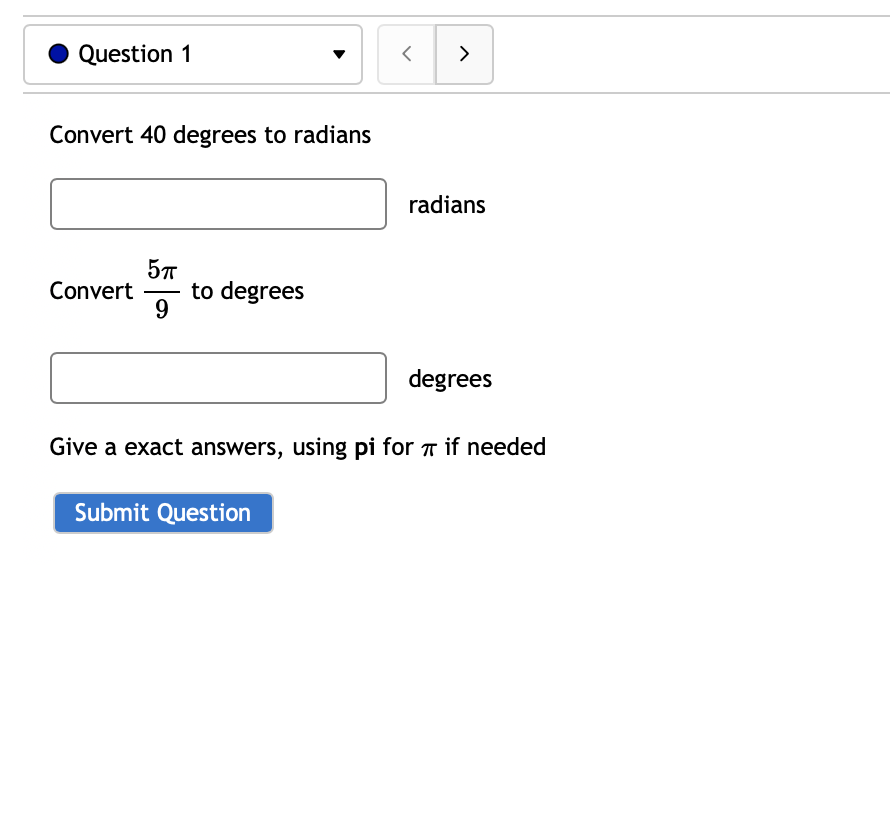 Solved Convert 40 degrees to radians radians Convert 95π to | Chegg.com
