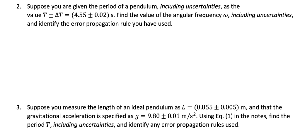 solved-suppose-you-are-given-the-period-of-a-pendulum-chegg