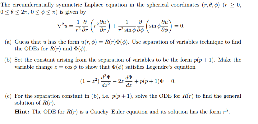 The circumferentially symmetric Laplace equation in | Chegg.com