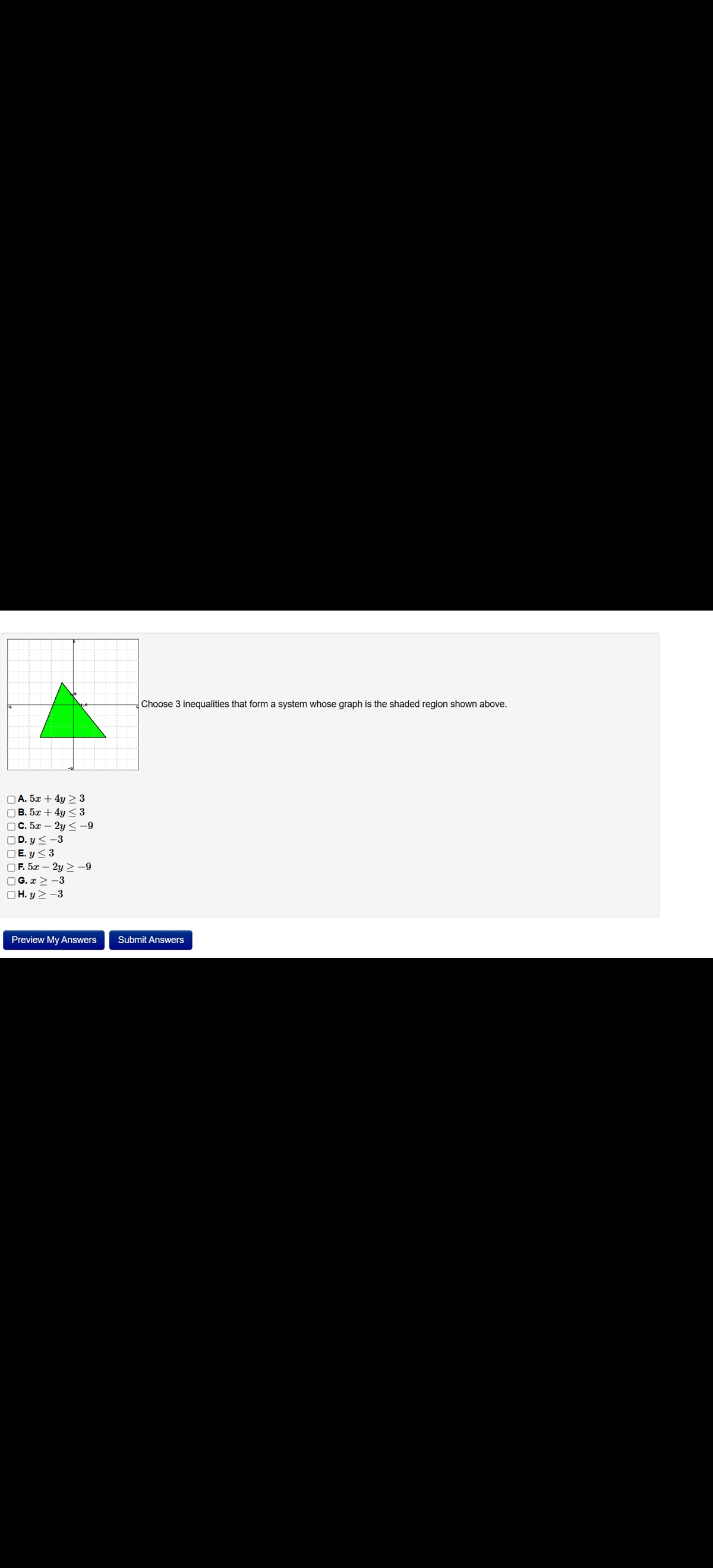 Solved Hoose 3 Inequalities That Form A System Whose Graph