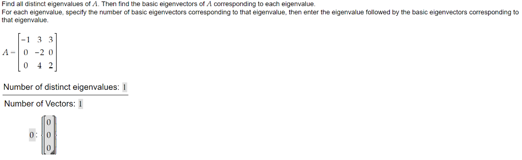 Solved Find all distinct eigenvalues of A. Then find the | Chegg.com