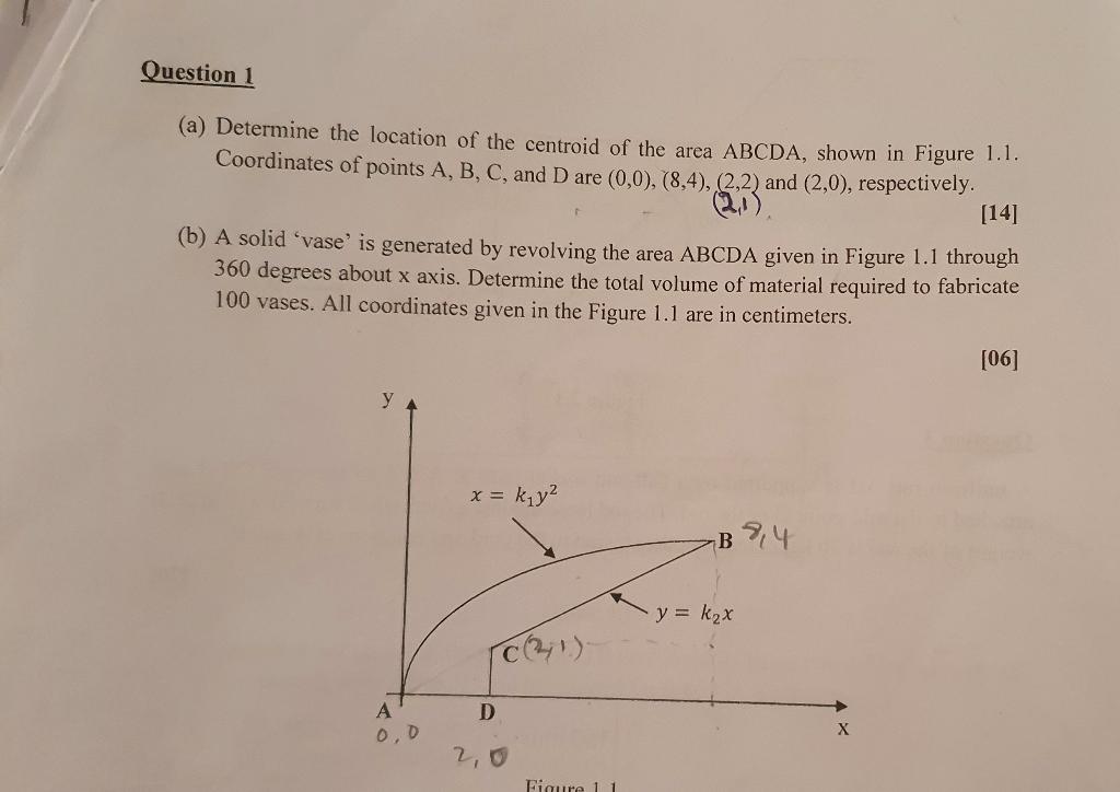 Solved Question 1 (a) Determine the location of the centroid | Chegg.com