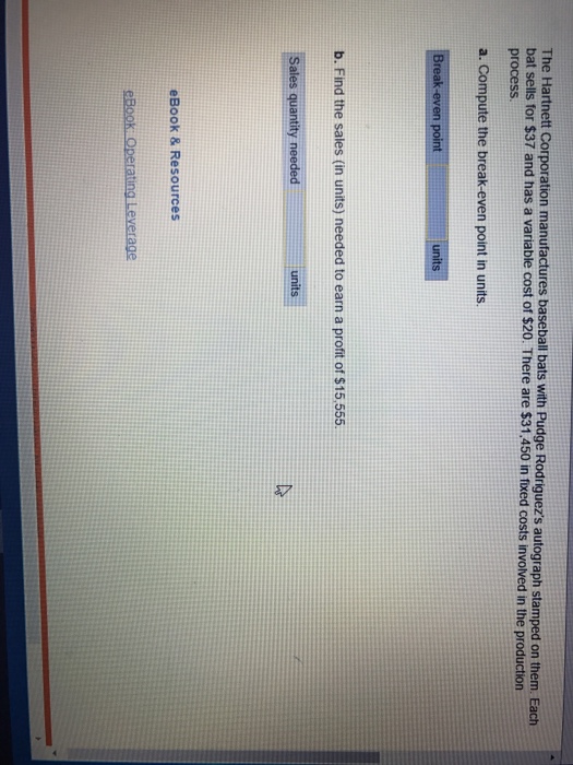 Solved The Corporation manufactures baseball bats