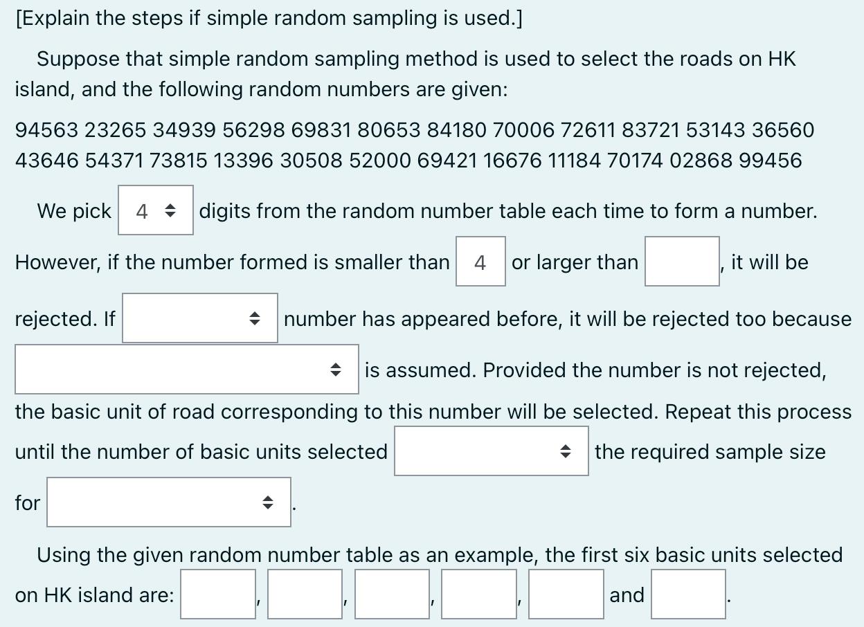 Solved [Explain the steps if simple random sampling is | Chegg.com