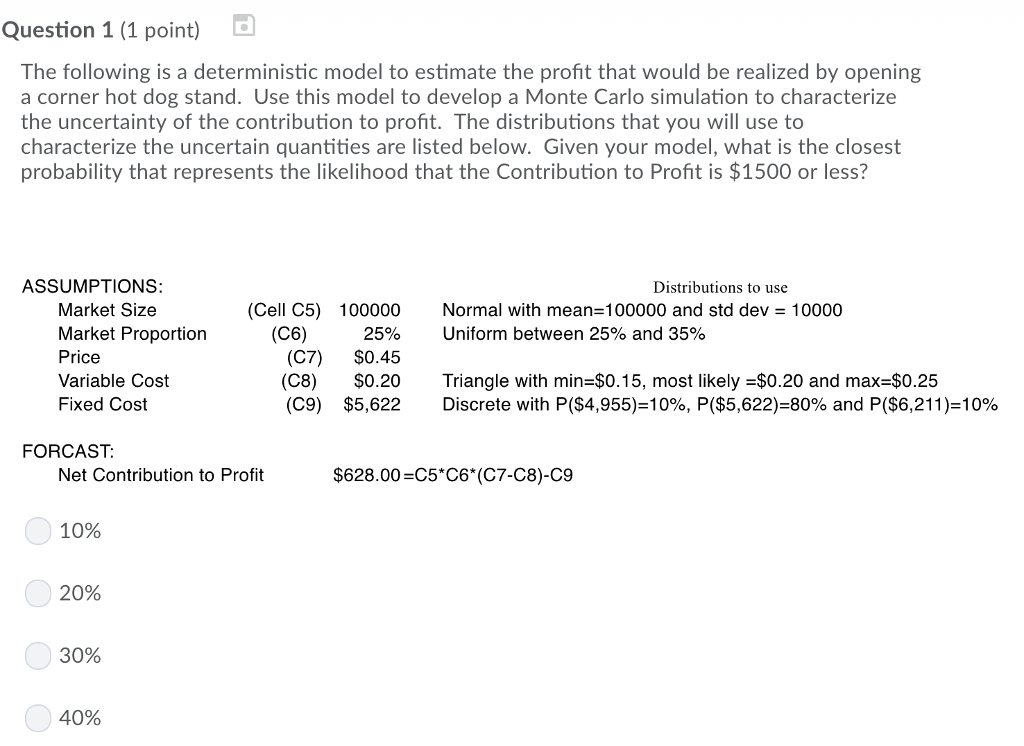 Question 1 (1 point) The following is a deterministic | Chegg.com
