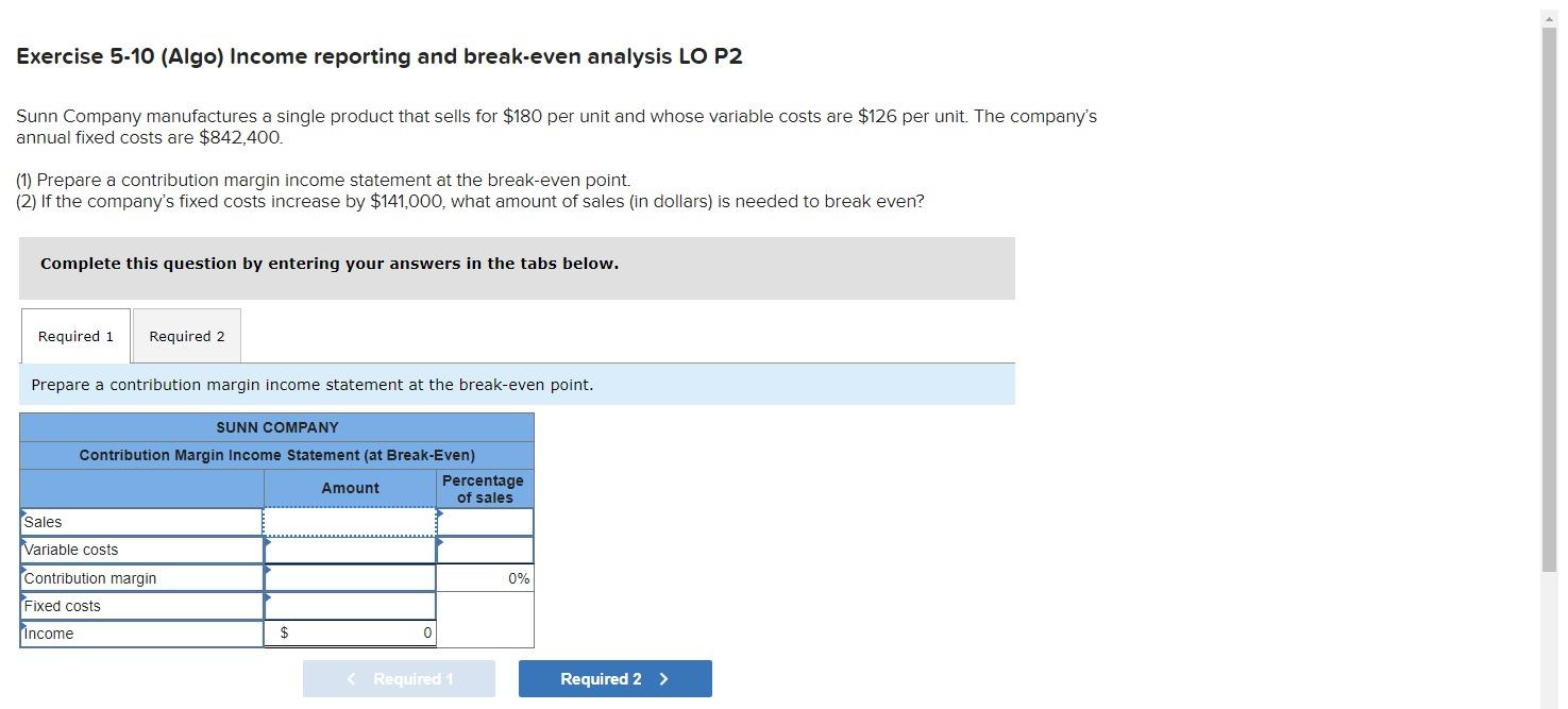 Solved Exercise 5 10 Algo Income Reporting And Break Even 8973