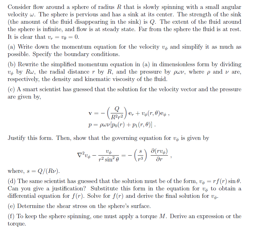 Consider flow around a sphere of radius R that is | Chegg.com