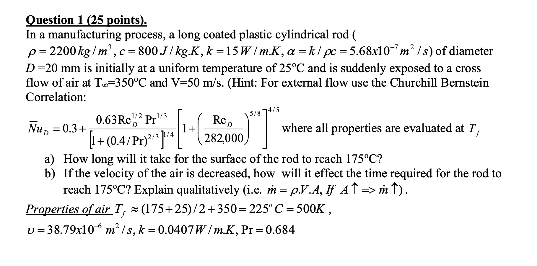 Solved Question 1 (25 points). In a manufacturing process, a | Chegg.com