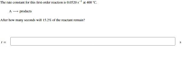 Solved The rate constant for this first-order reaction is | Chegg.com