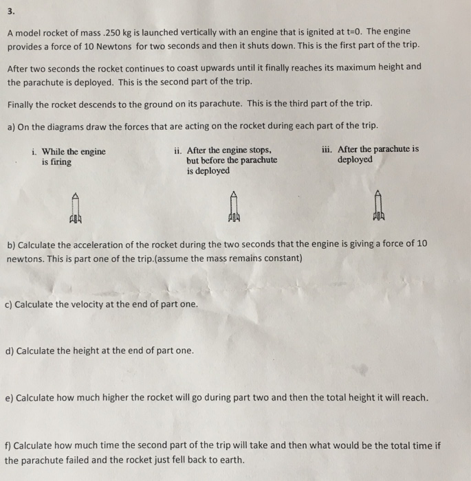 Solved A model rocket of mass 0.250 kg is launched