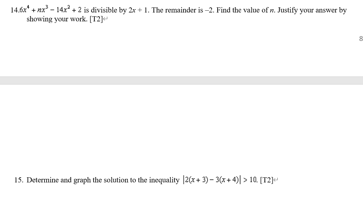 Solved 14.6x* + nx? – 14x2 + 2 is divisible by 2x + 1. The | Chegg.com