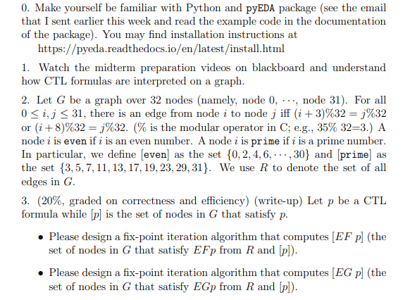 0. Make yourself be familiar with Python and pyEDA | Chegg.com
