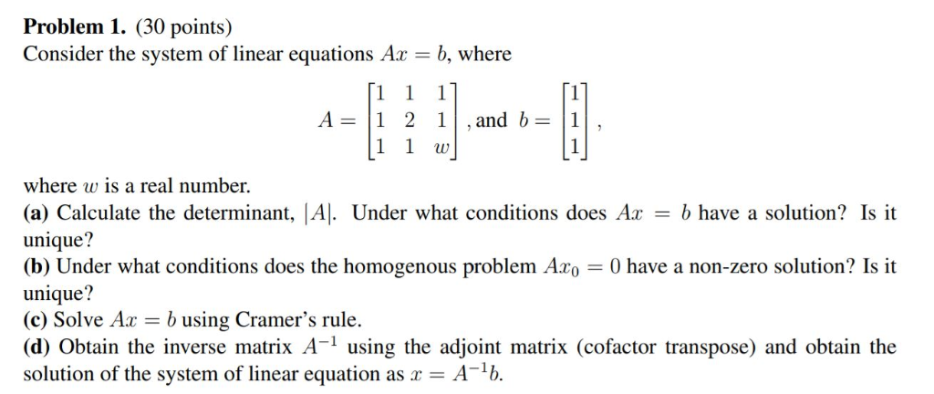 Solved Problem 1. (30 points) Consider the system of linear | Chegg.com