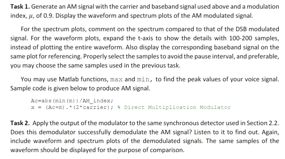 Solved Task 2. Apply the output of the modulator to the | Chegg.com
