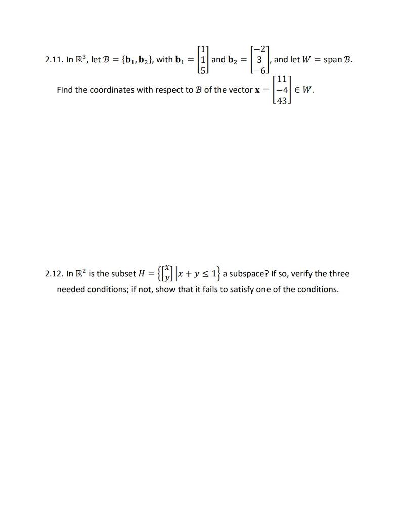 Solved Unit 2 2.1. Let A = 2.2. Let A = [1 3 -5 (1 14]. . | Chegg.com