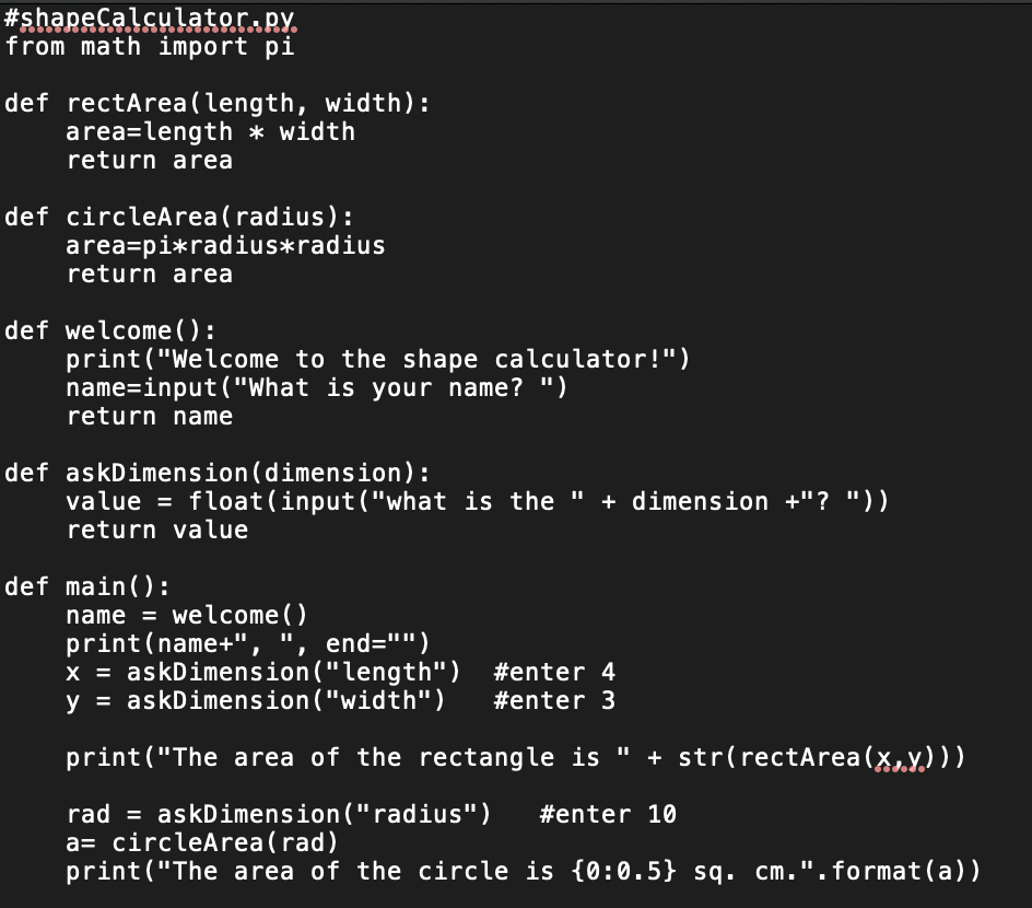 Solved IN PYTHON: Run the program shapeCalculator.py. A. | Chegg.com