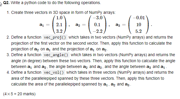 Solved Q2. Write a python code to do the following | Chegg.com