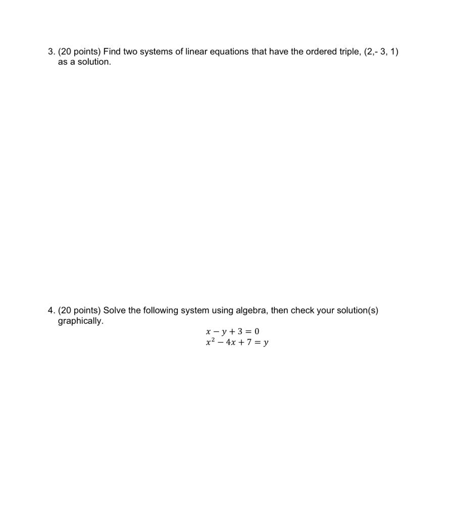 Solved 3 20 Points Find Two Systems Of Linear Equations