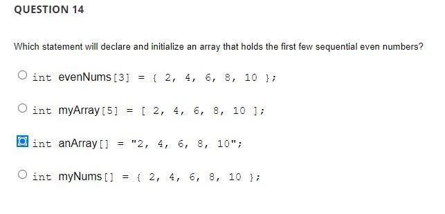 Solved QUESTION 14 Which statement will declare and | Chegg.com
