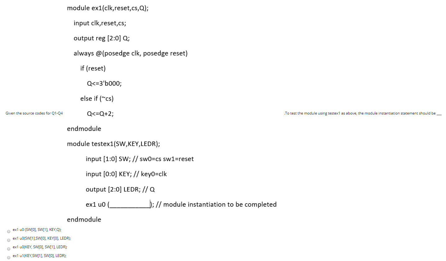 Solved Module Ex1 Clk Reset Cs Q Input Clk Reset Cs Ou Chegg Com