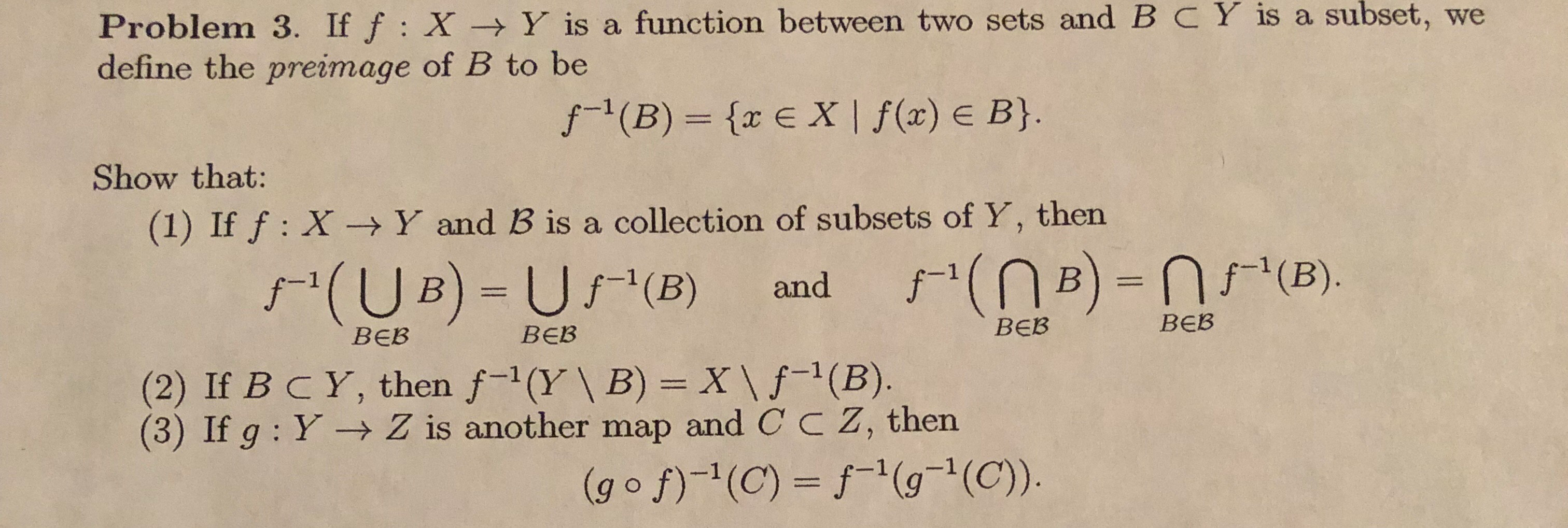 Solved Problem 3 If F X Y Is A Function Between Two Chegg Com