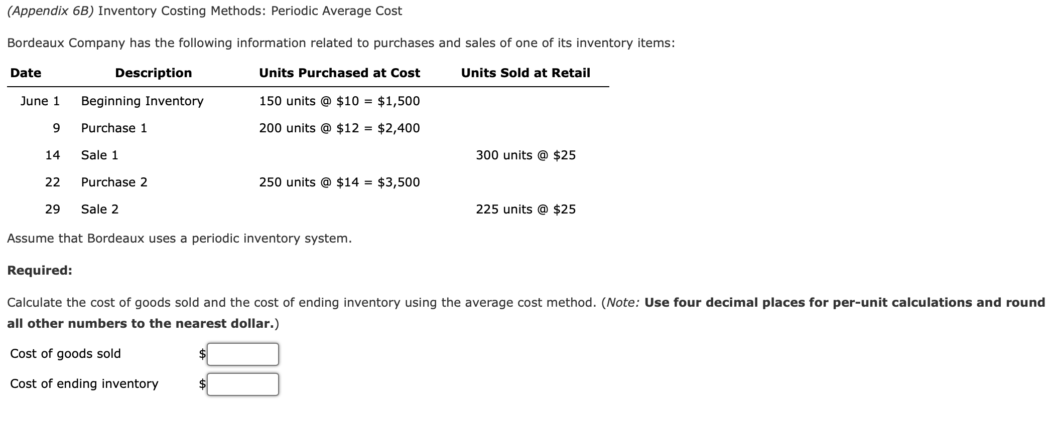 Solved (Appendix 6B) Inventory Costing Methods: Periodic | Chegg.com