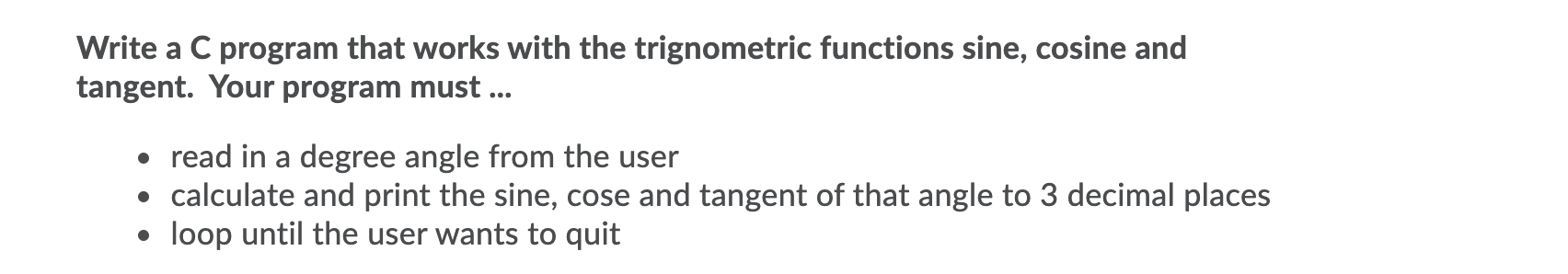 Solved Write a C program that works with the trignometric | Chegg.com