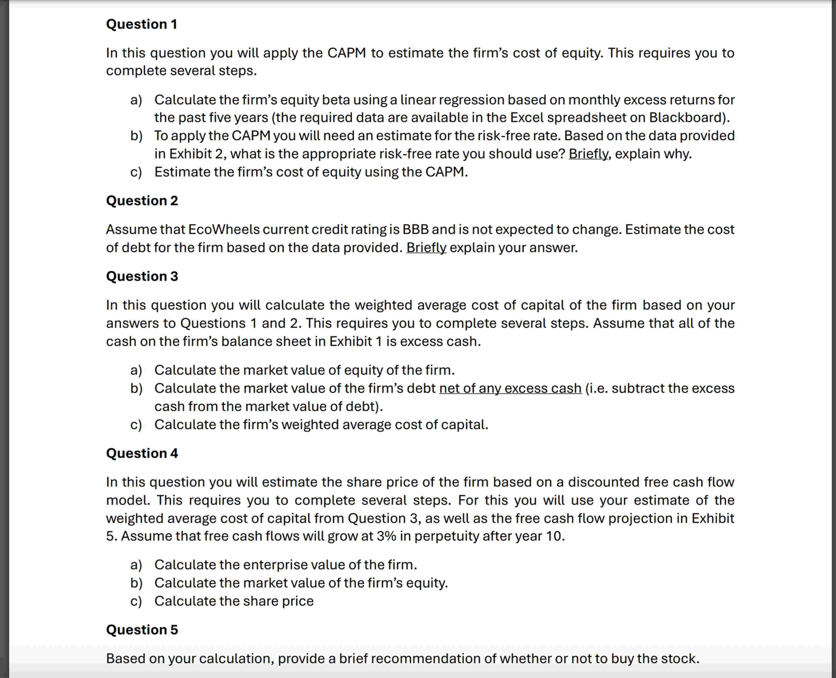 Solved Please use Excel formulas to help me solve each | Chegg.com