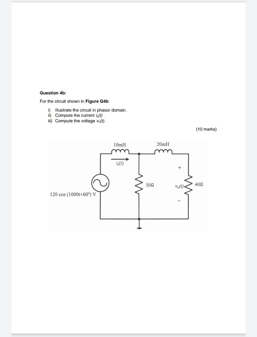 Solved Question 4b: For The Circuit Shown In Figure Q4b: I) | Chegg.com