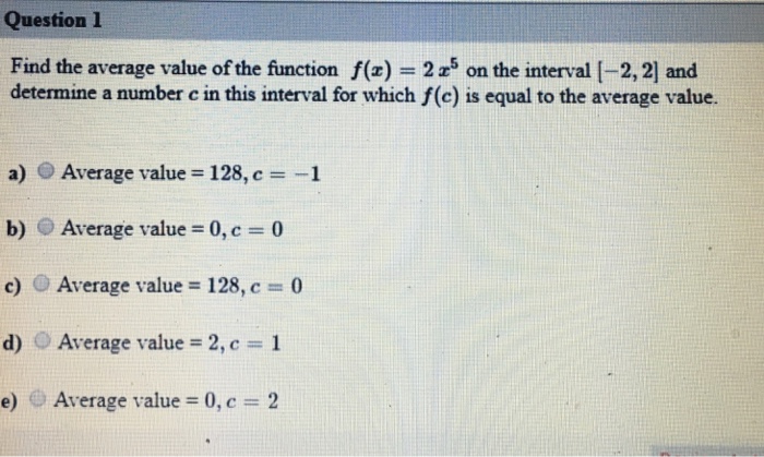 Solved Question 1 Find the average value of the function | Chegg.com