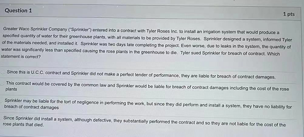 Solved Question 1 1 Pts Greater Waco Sprinkler Company 